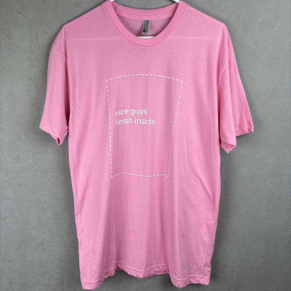 American Apparel Mens L Pink Graphic T-Shirt Nice Guys Finish Inside Made In USA